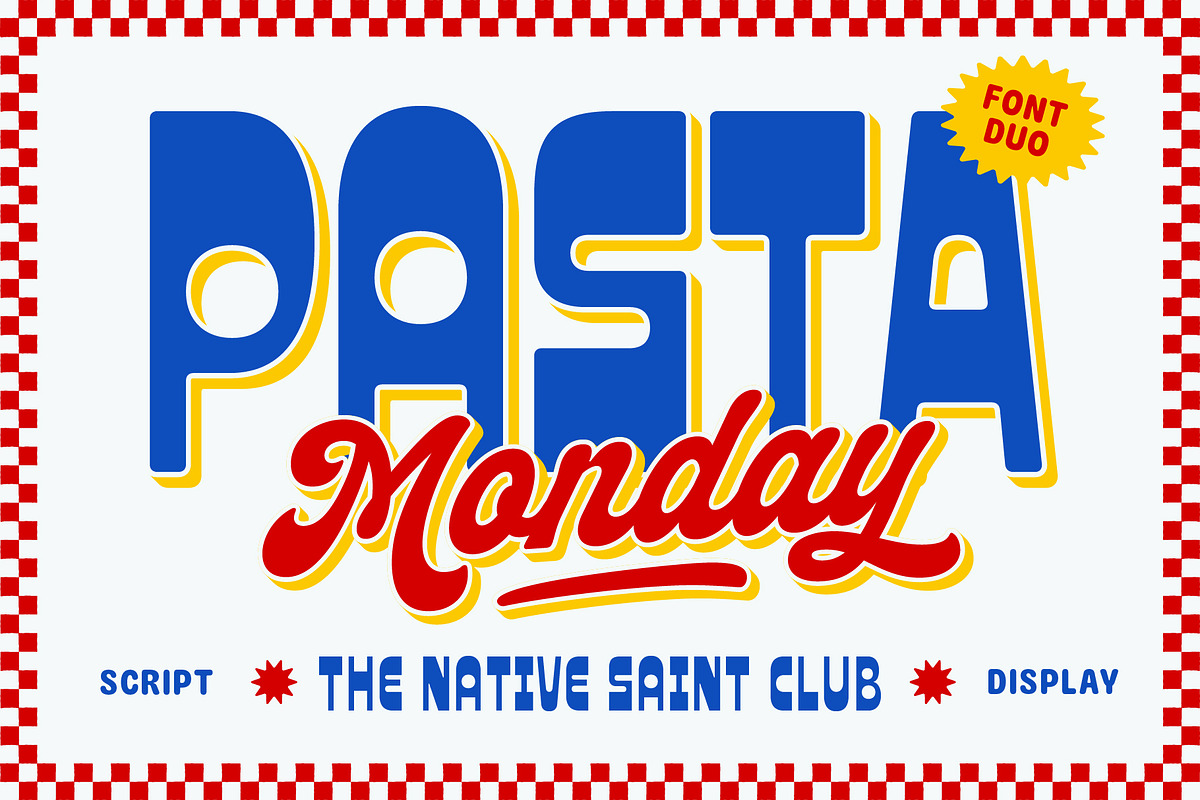 Pasta Monday - Font Duo, a Handwritten Font by The Native Saint Club (Photo 2 of 17)