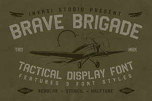 Brave Brigade - Tactical Display Fon