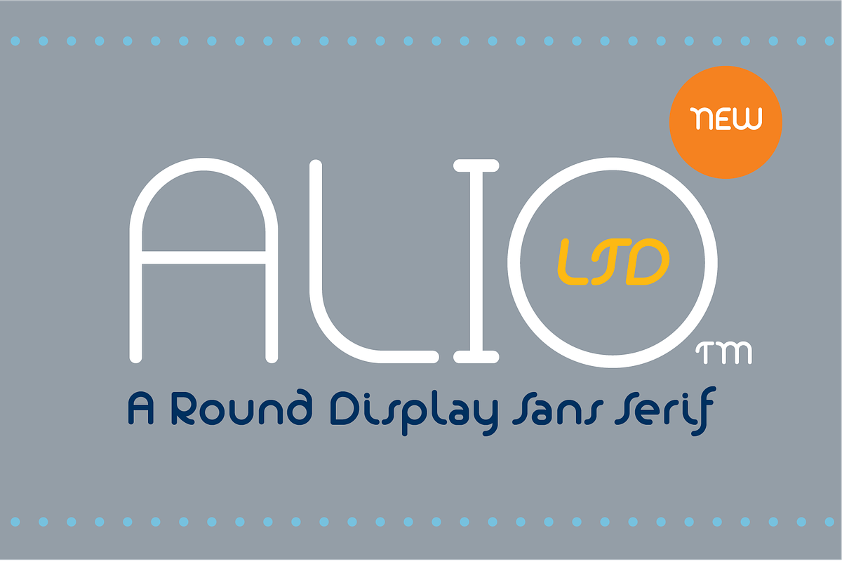 Alio LTD - Round Display Sans Serif