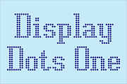 Display Dots One Font, a Font by GG Design (Thumbnail 1 of 10)