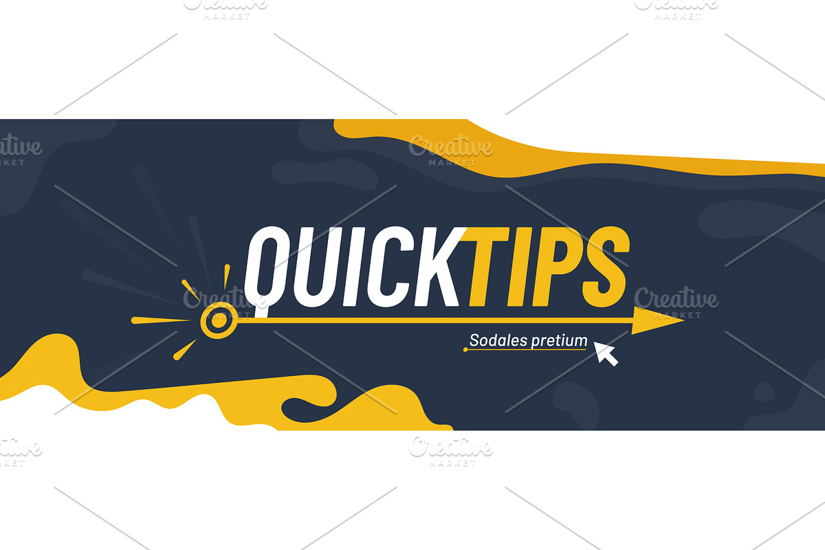 Quick Tips banner, an Illustration by Vector Tradition