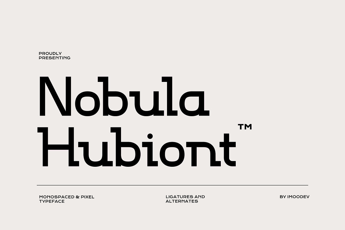 Nobula Hubiont - Monospaced Font, a Sans Serif Font by Imoodev (Photo 1 of 5)