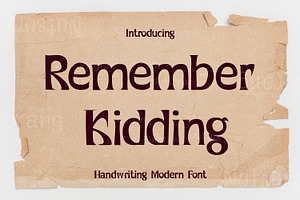 Remember Kidding