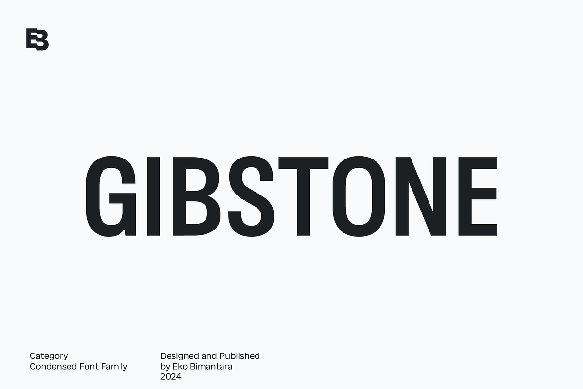 Gibstone; Condensed Font Family, a Sans Serif Font by Eko Bimantara (Photo 1 of 14)
