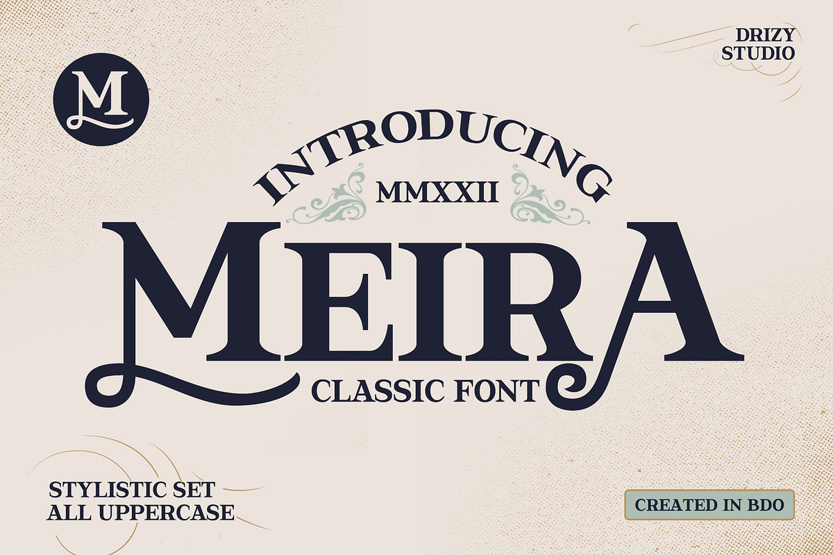 Meira, a Font by Drizy (Photo 1 of 10)