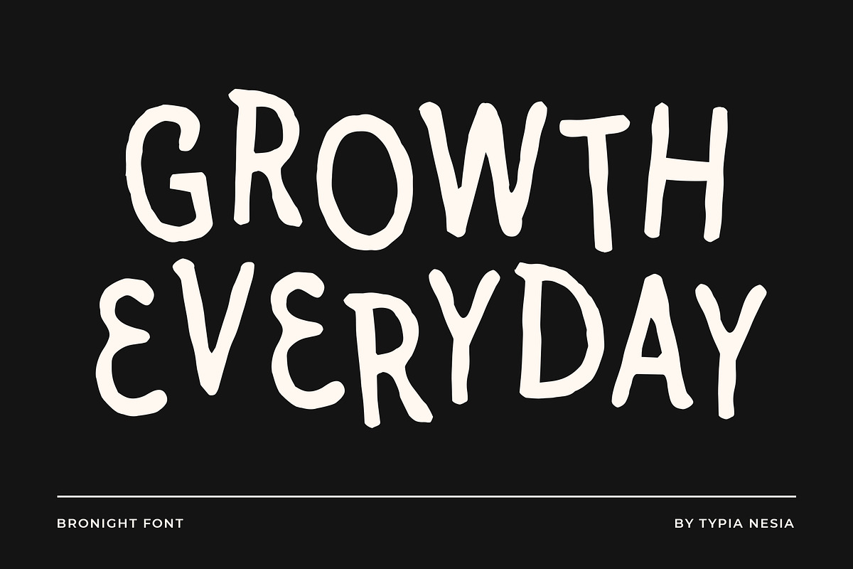 Bronight - Hand drawn Unique Rough, a Handwritten Font by Typia Nesia (Photo 6 of 13)