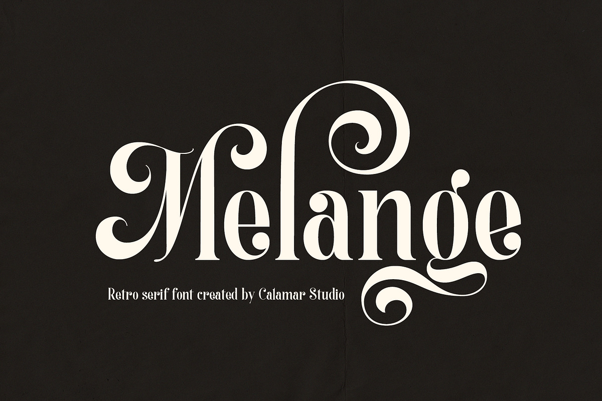 Melange | Retro Serif Font, a Serif Font by Calamar Studio (Photo 1 of 18)