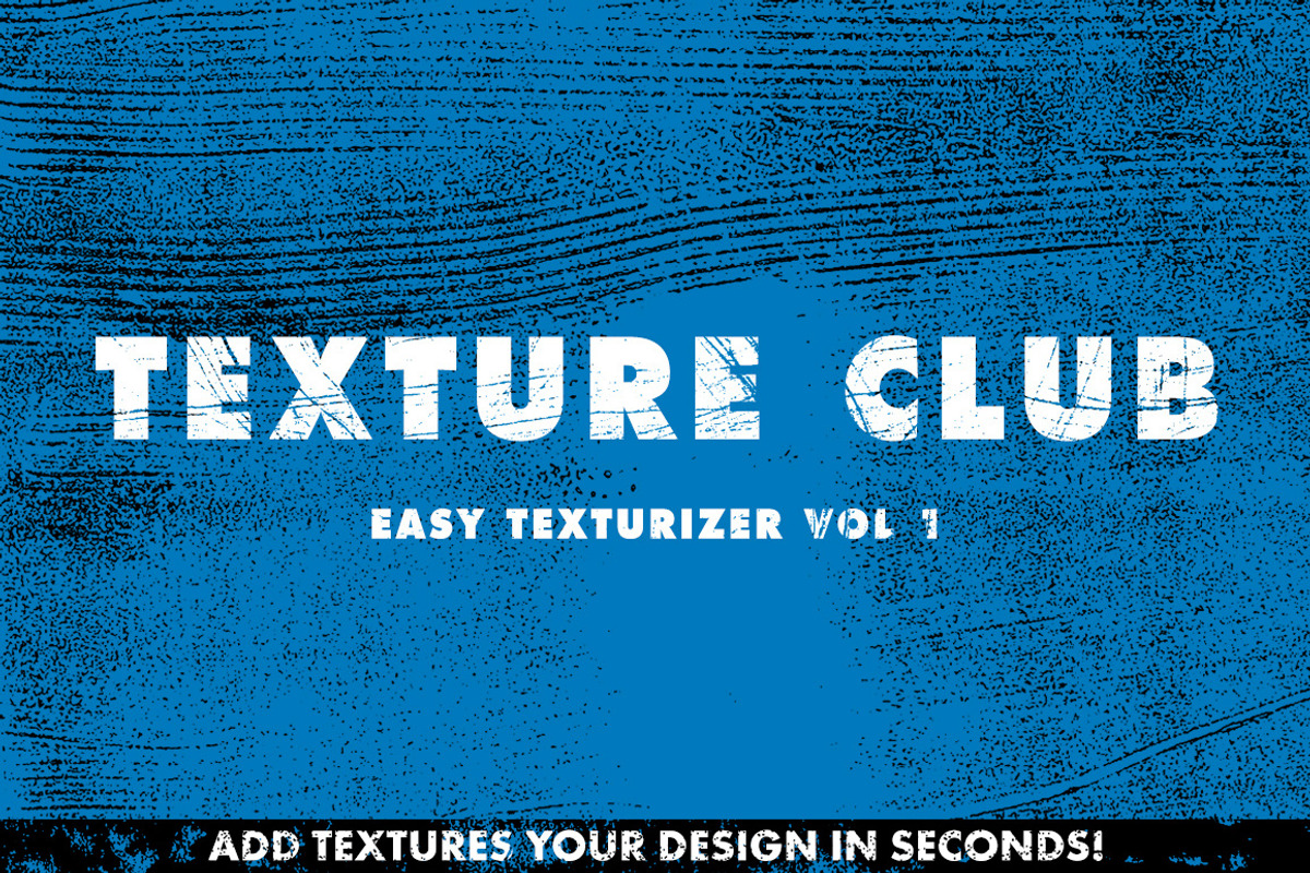 Easy Texturizer vol 1, a Layer Style Add-On by Texture Club (Photo 1 of 3)
