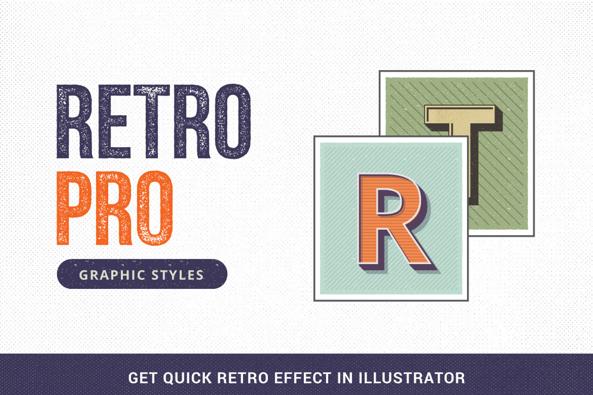 RetroPro-Illustrator Graphic Styles, a Layer Style Add-On by Vector Galore (Photo 1 of 7)