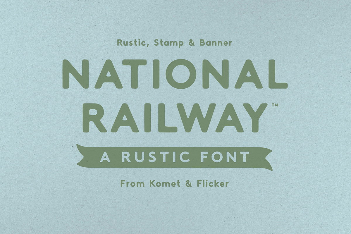 National Railway - A Rustic Font, a Sans Serif Font by Komet & Flicker (Photo 1 of 15)
