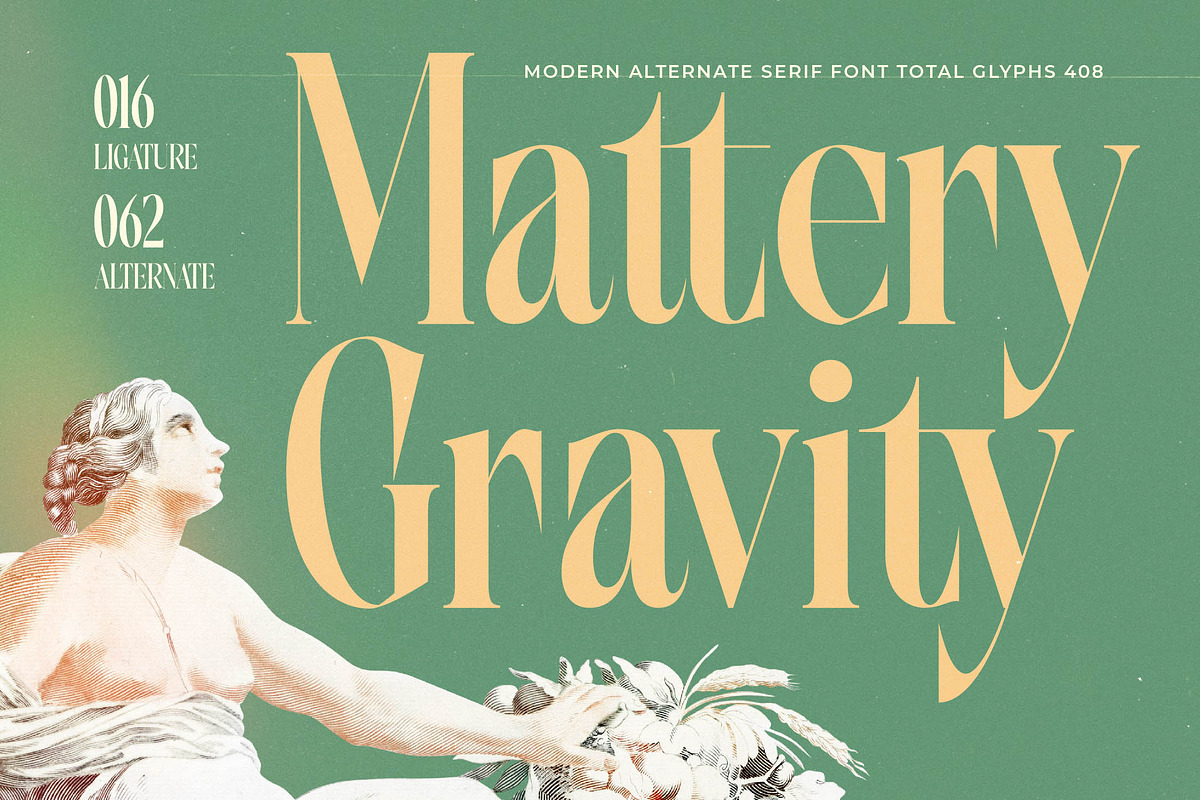 Mattery Gravity Modern Serif Font, a Serif Font by timelesstype.co (Photo 1 of 15)