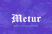 Metur Blackletter Font, a Blackletter Font by Creative Foundry (Thumbnail 1 of 8)