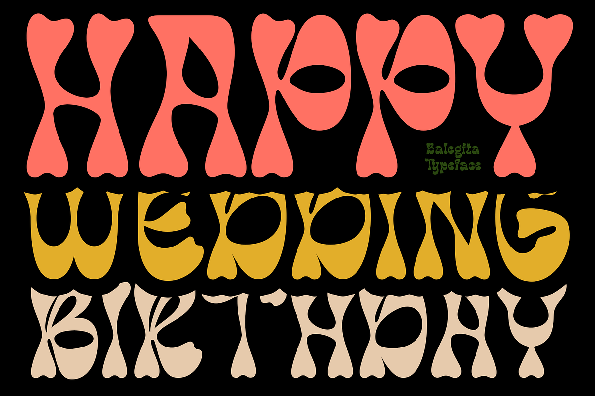 Balegita Groovy Typeface, a Font by madeDeduk (Photo 4 of 11)
