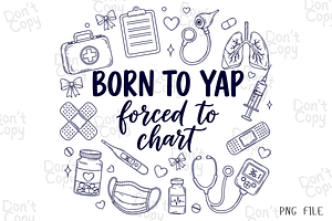 Born To Yap Forced to Chart Png, a Graphic by Clipart Bloom