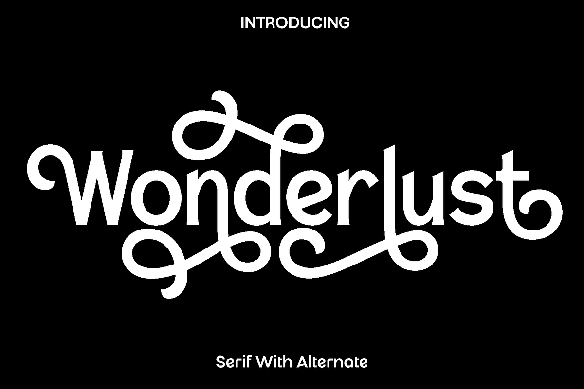 Wonderlust - Serif With Alternate, a Serif Font by Luna Shop (Photo 1 of 7)