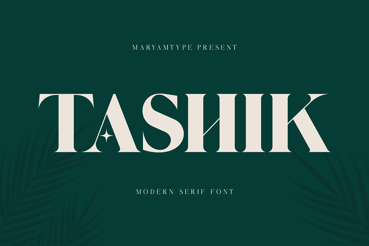 Tashik Modern Serif, a Serif Font by Maryamtype Studio (Photo 1 of 7)