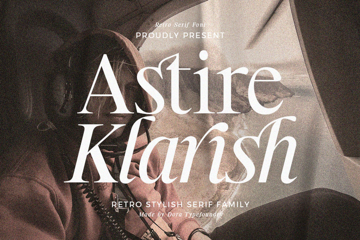 Astire Klarish, a Serif Font by Dora Typefoundry (Photo 36 of 36)