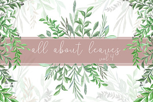 All About Leaves Vol.4