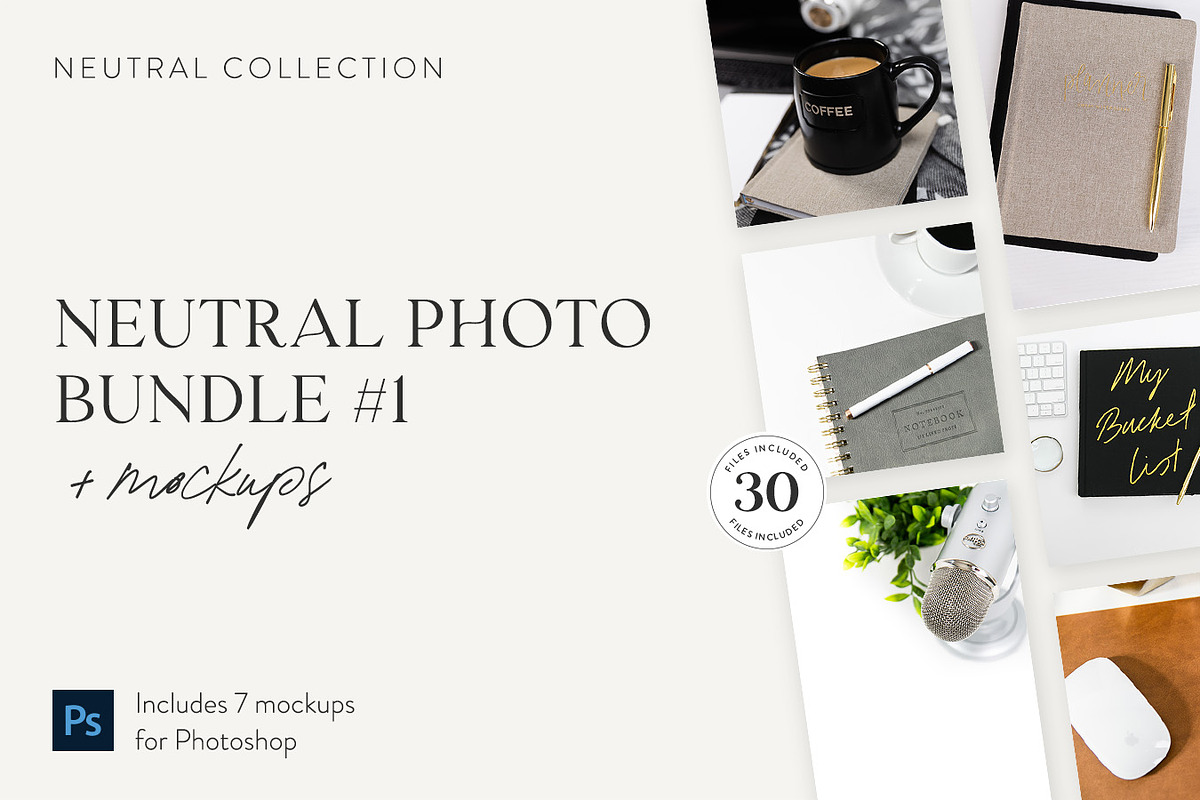 Neutral Photos + Mockups Bundle 1, a Photo by Jessica Rea (Photo 1 of 7)