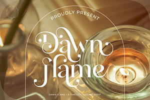 Dawn Flame – A Timeless Serif