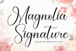 Magnolia Signature Script Font