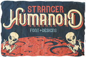 Stranger Humanoid Font And Designs