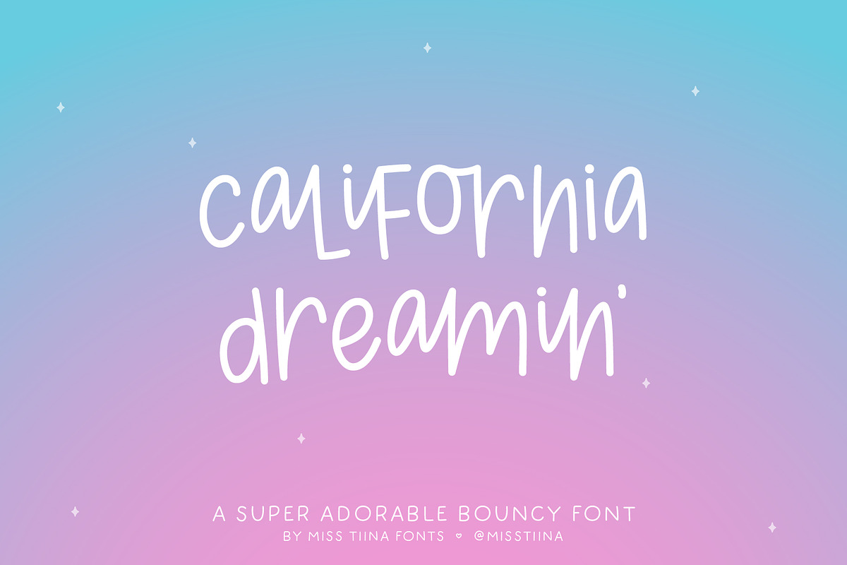 California Dreamin', a Handwritten Font by Miss Tiina (Photo 1 of 5)