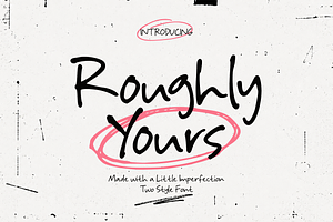 Roughly Yours Font