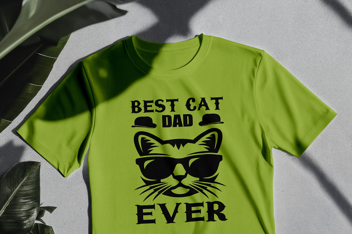 Best Cat Dad Ever Shirt Design, a Graphic by Vector Portal (Photo 5 of 5)