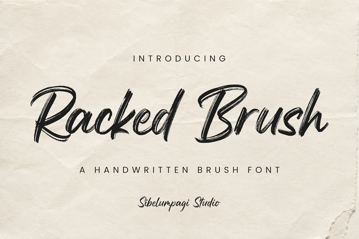 Racked Brush - Handwritten Font, a Handwritten Font by Sibelumpagi Studio (Photo 1 of 8)