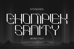 Chomplek Sanity Display Font