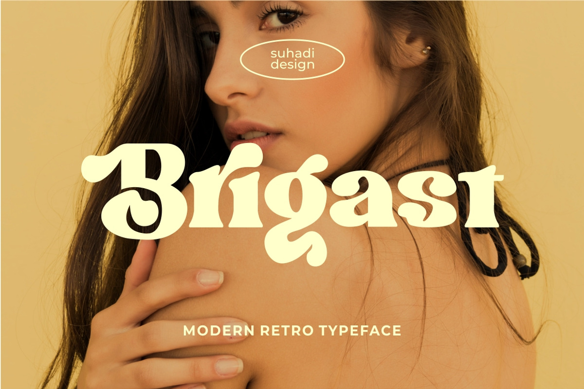 Brigast modern retro typeface, a Serif Font by suhadidesign (Photo 1 of 17)