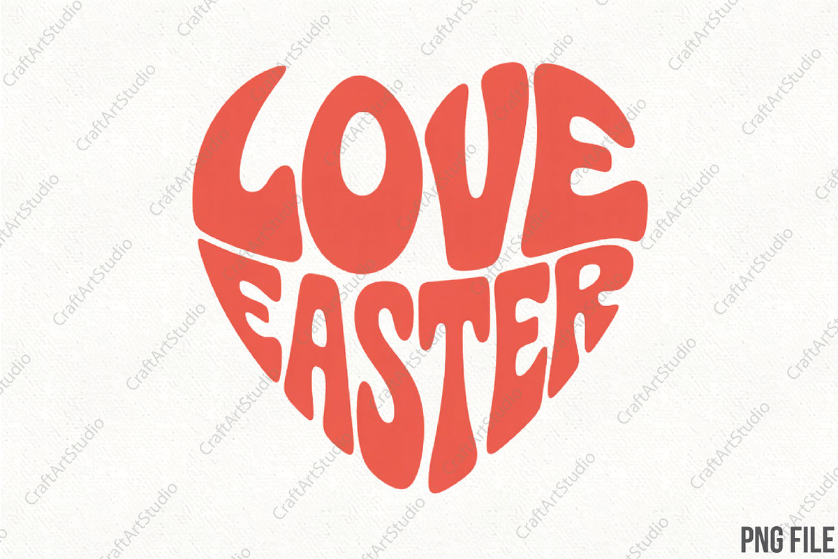 Love Easter Sublimation PNG, an Illustration by CraftArtStudio (Photo 1 of 4)