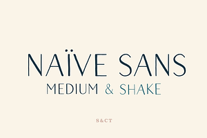 Naive Sans Medium & Shake