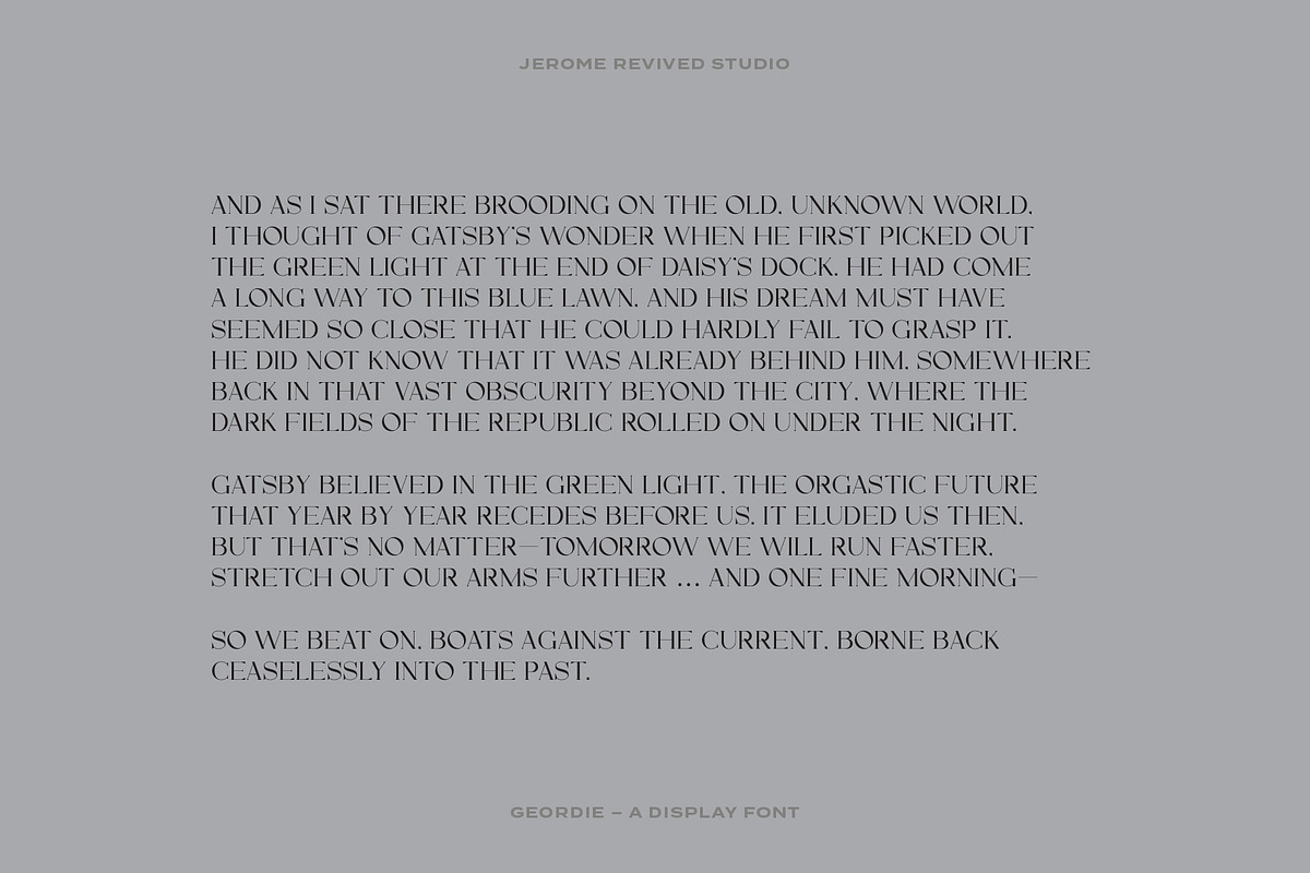 Geordie Display Font, a Serif Font by JeromeRevivedStudio (Photo 5 of 5)