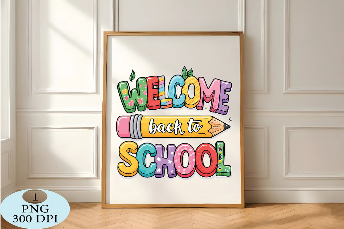 Welcome Back To School PNG, a Seasonal Illustration by Daily.Designs (Photo 5 of 5)