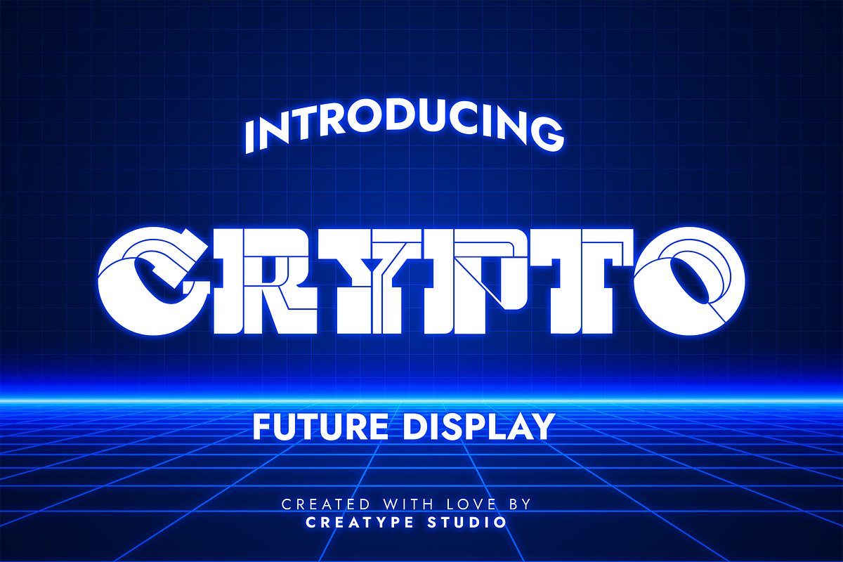 Crypto Future Display, a Font by Creatype Studio (Photo 1 of 10)