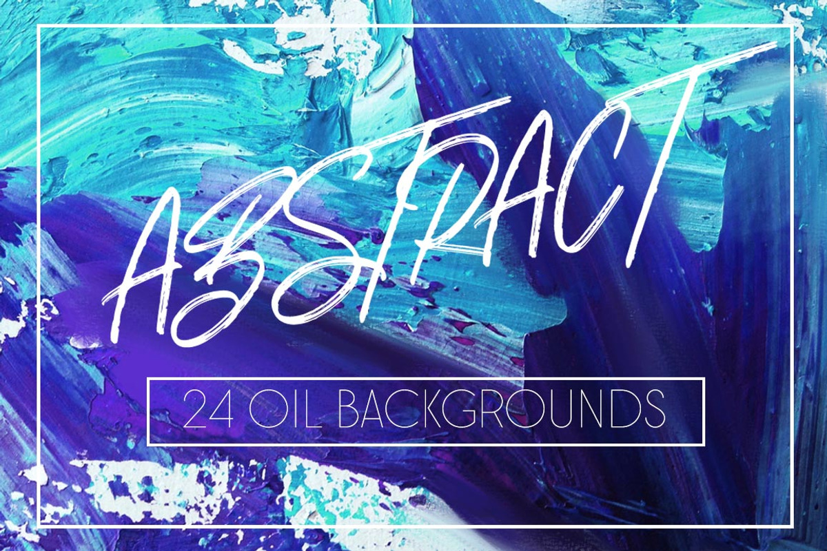 24 OIL Abstract Backgrounds, a Texture Graphic by zaksheuskaya (Photo 1 of 6)