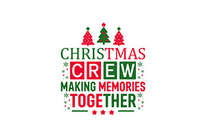 Christmas Crew T-shirt Design, a Seasonal Illustration by samiul11
