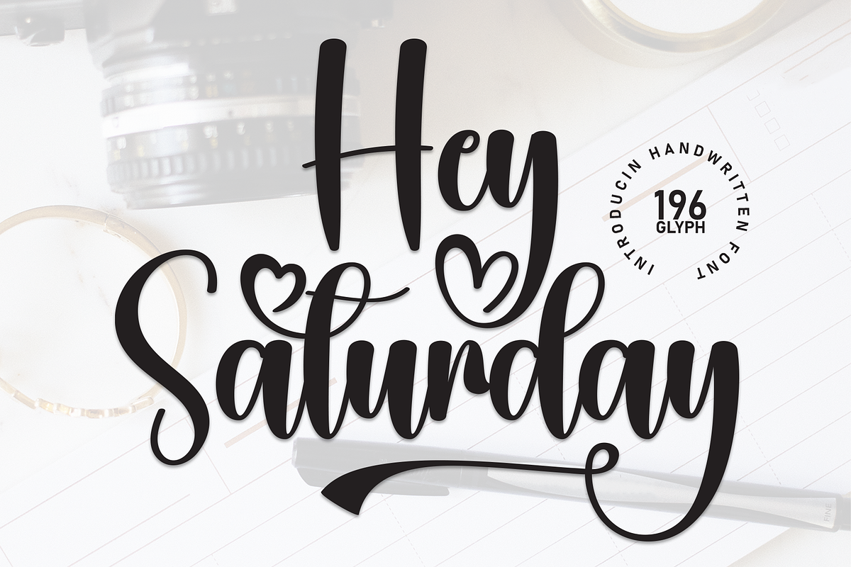Hey Saturday | Script Font, a Handwritten Font by Scratchones (Photo 1 of 9)