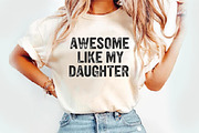 Awesome Like My Daughter Png, an Illustration by Watercolor design (Thumbnail 2 of 3)