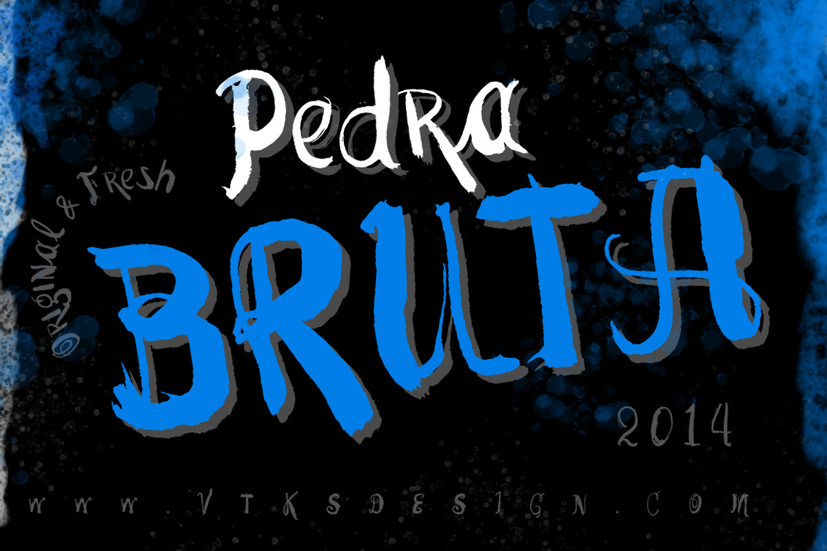 Pedra Bruta new VTKS font
