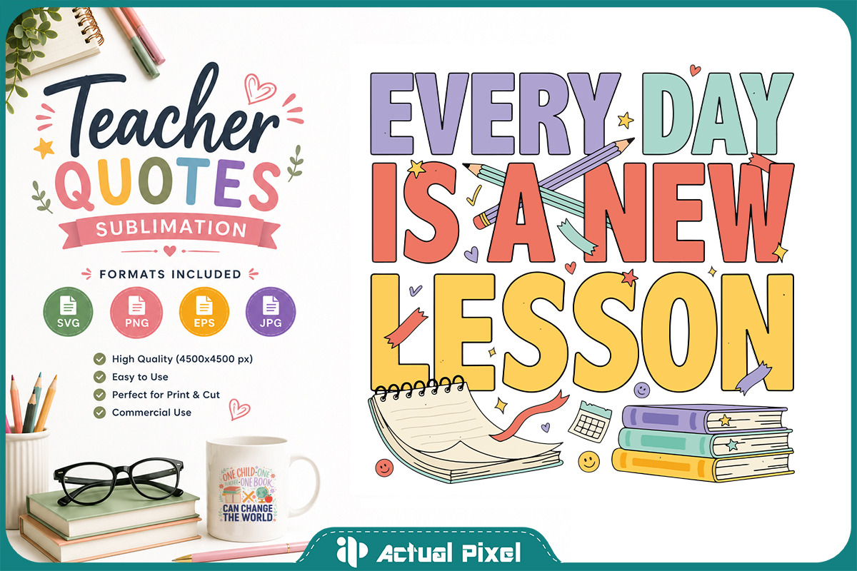 Teacher Quotes Sublimation Bundle, an Education Illustration by Actual Pixel (Photo 13 of 18)