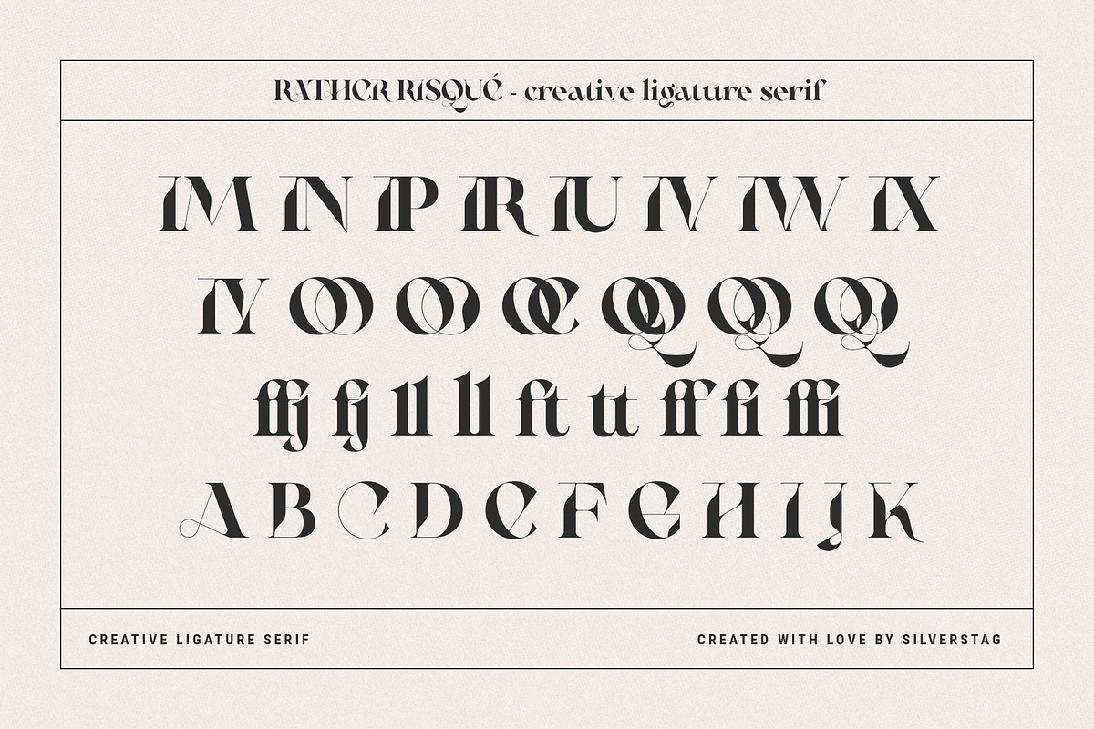 RATHER RISQUE - Ligature Serif Font, a Serif Font by SilverStag Type Foundry (Photo 24 of 27)