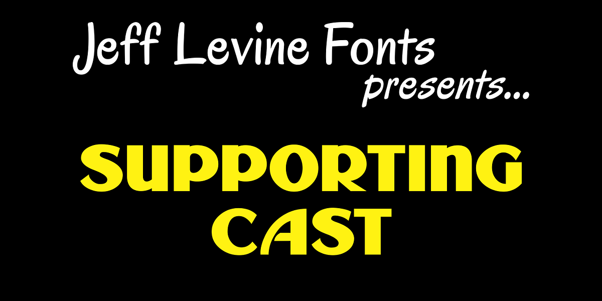Supporting Cast JNL, a Font by Jeff Levine Fonts