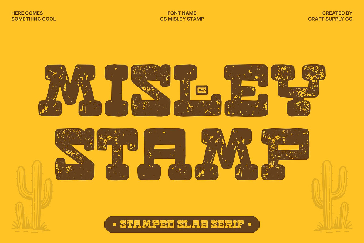 CS Misley Stamp, a Slab Serif Font by Craft Supply Co. (Photo 1 of 8)