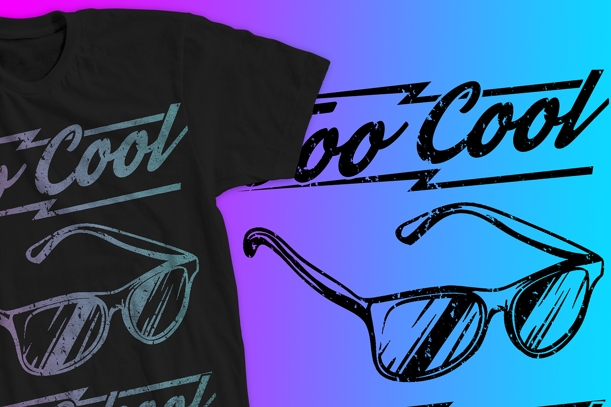 Too Cool For School T-Shirt Design, an Education Illustration by CJR Designs (Photo 2 of 3)
