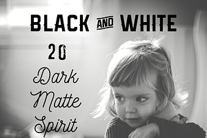 Pack 20 LR Presets B&W Dark Spirit