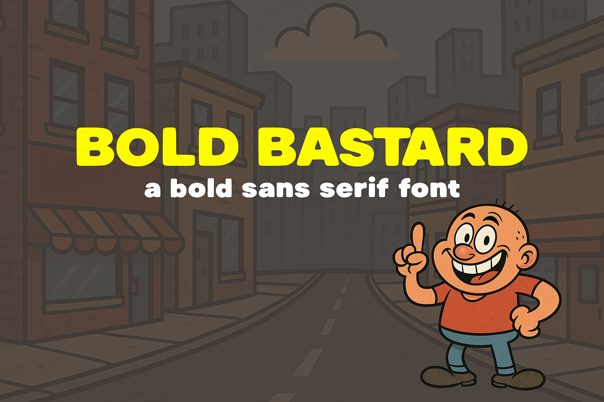 Bold Bastard Font, a Sans Serif Font by Redmixx Design (Photo 1 of 4)