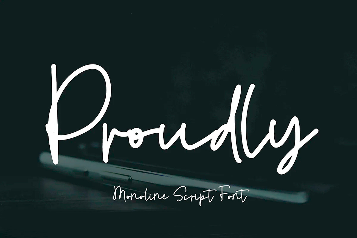 Proudly // Script Font, a Script Font by Yuby Creative (Photo 1 of 5)
